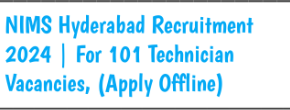 NIMS Technician Recruitment 2024 for 101 Vacancies