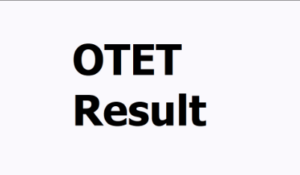 OTET Result 2024 Download Link bseodisha.ac.in TET Lower Off Launch Date