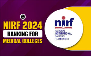 NIRF 2024 Rating For Medical Schools, Prime 50 Medical Faculty