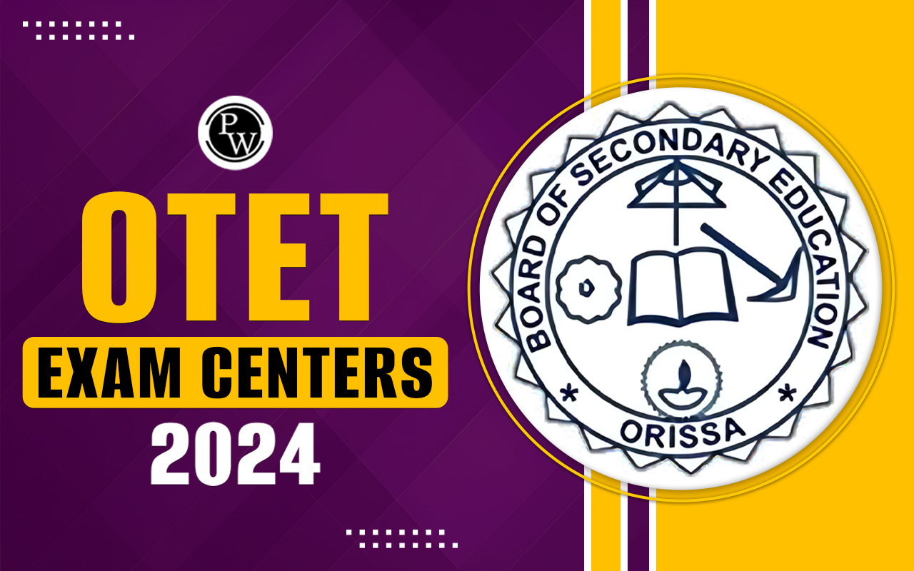 OTET Exam Centers 2024