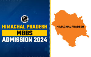 Himachal Pradesh MBBS Admission 2024, Dates, Eligibility, Schools