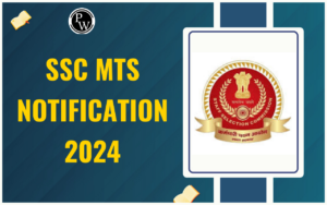 SSC MTS 2024 Notification – Emptiness Elevated & Date Prolonged