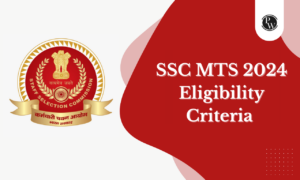 SSC MTS Eligibility Standards 2024, Age Restrict, Qualification