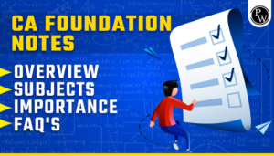 CA Foundation Notes And Study Material, Download Link