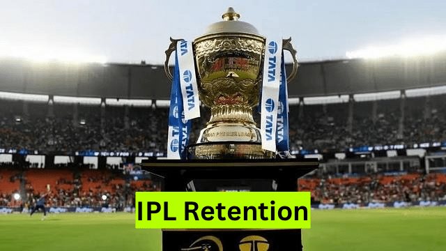 IPL Retention: Key Updates and Expectations for the 2025 Mega Auction