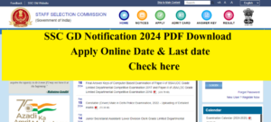 SSC GD Notification 2024-2025 PDF (OUT) Today PDF 40000+ Constable Recruitment Bharti vacancy Apply Online Date