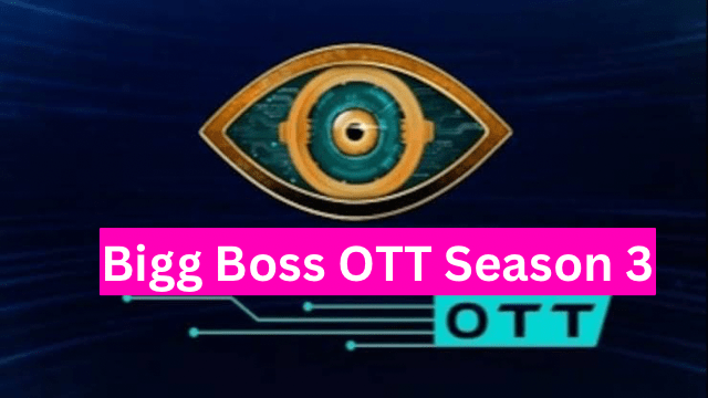 Bigg Boss OTT Season 3 Premiere Date, Probable Casts, Where to watch?