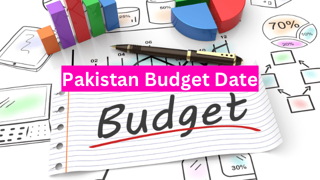 Pakistan Budget 2024-25 Date, Expectations & Proposal of Salary Increase!