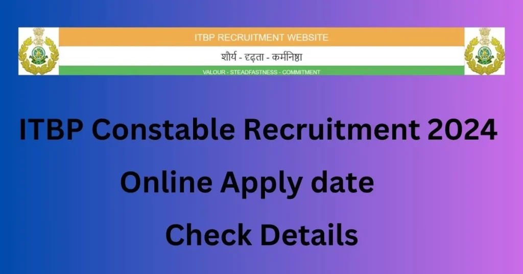 ITBP Constable Recruitment 2024