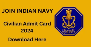 Indian Navy Civilian Admit Card 2024 Download INCET Examination date Launch Verify On Official Web site at joinindiannavy.gov.in