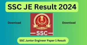 SSC JE Result 2024 [ Link ] PDF Download Tier 1 Junior Engineer paper 1 Outcomes Minimize off ssc.gov.in