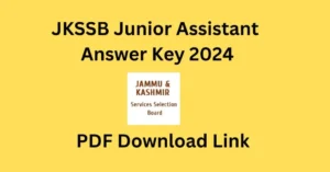 JKSSB Junior Assistant Answer Key 2024 PDF Download Exam Paper Solution Result Notification Check at jkssb.nic.in