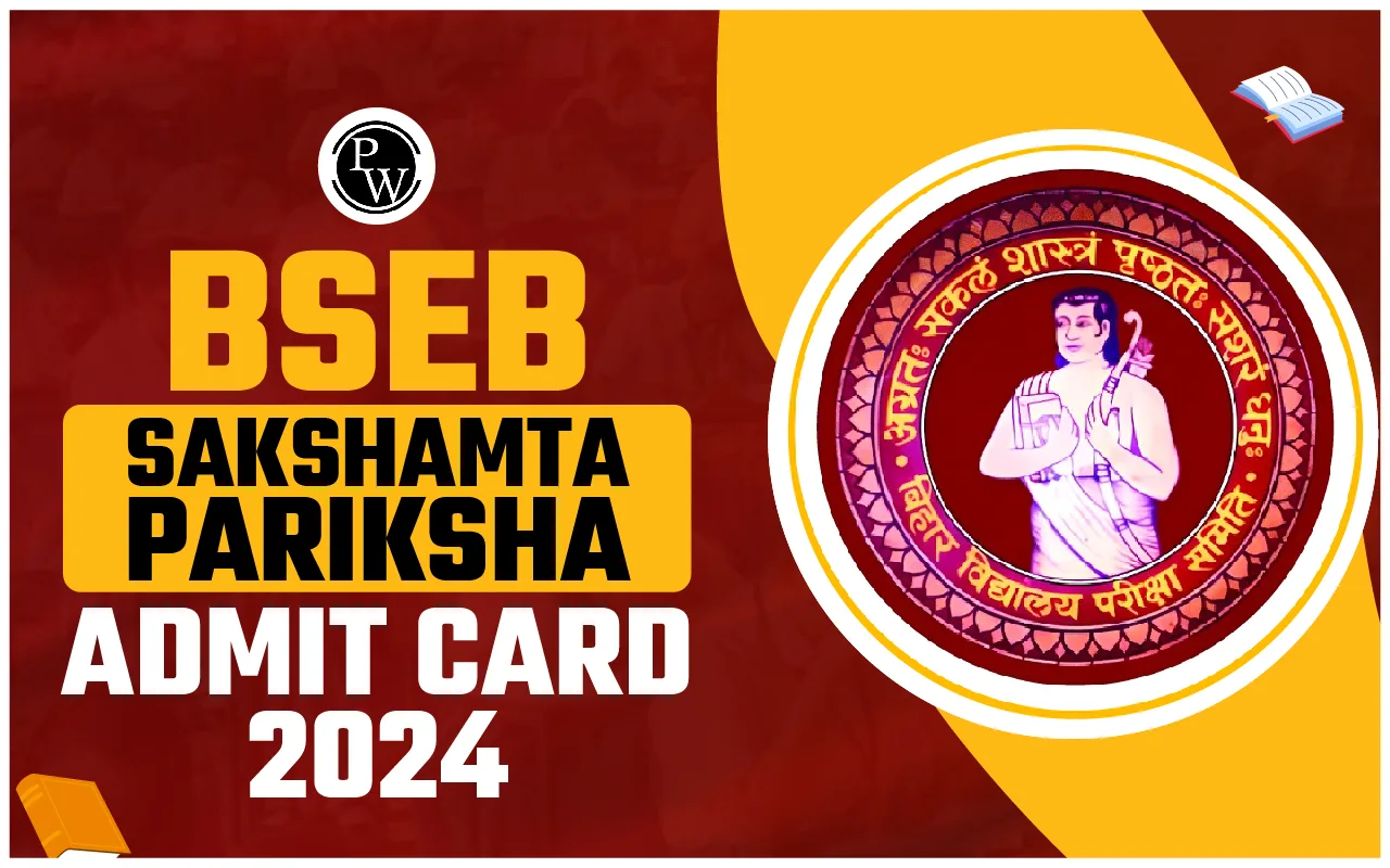 BSEB Sakshamta Pariksha Admit Card 2024