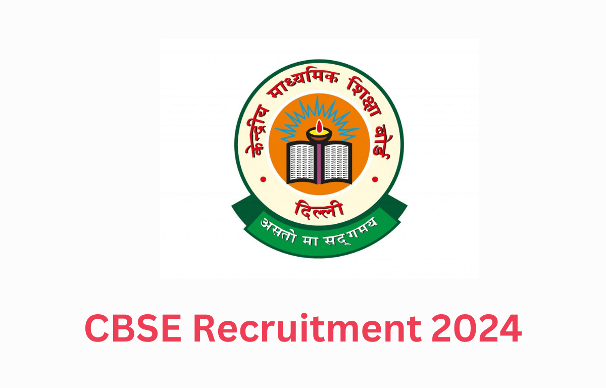 CBSE Recruitment 2024