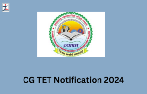 CG TET 2024 Examination Over, Reply Key (Out), Result Quickly