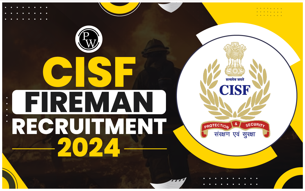 CISF Fireman Recruitment 2024