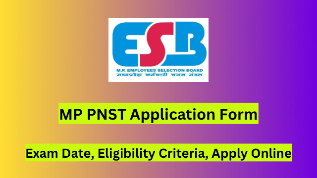 MP PNST Application Form 2024