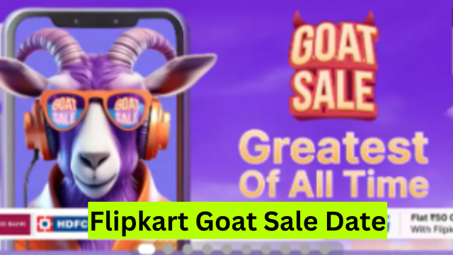 Flipkart Goat Sale Date