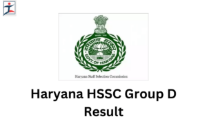 HSSC Group D Revised Result 2024 Out, Download Result PDF