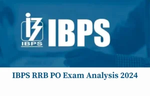 IBPS RRB PO Prelims Examination Evaluation 2024, third August Shift 1 Examination Questions