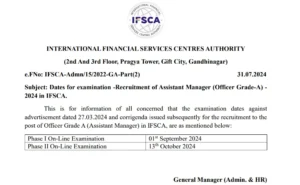 IFSCA Grade A Examination Date 2024 Out, Section 1 Examination Schedule and Admit Card