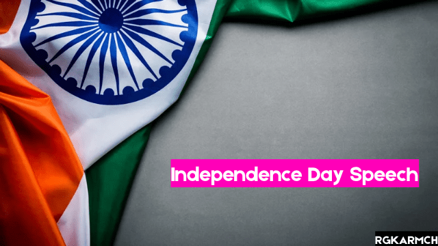 Independence Day Speech