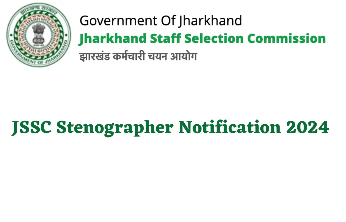 JSSC Stenographer Notification 2024