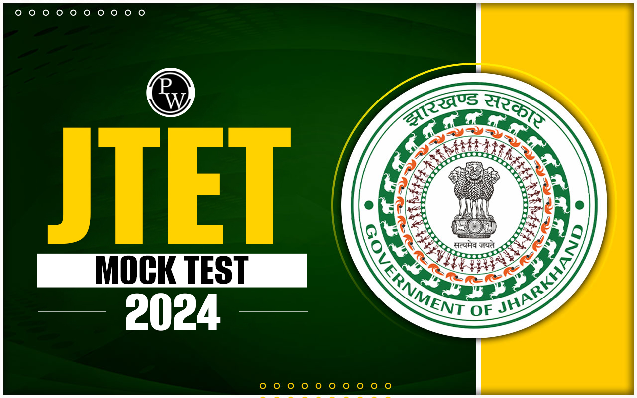 JTET Mock Test 2024