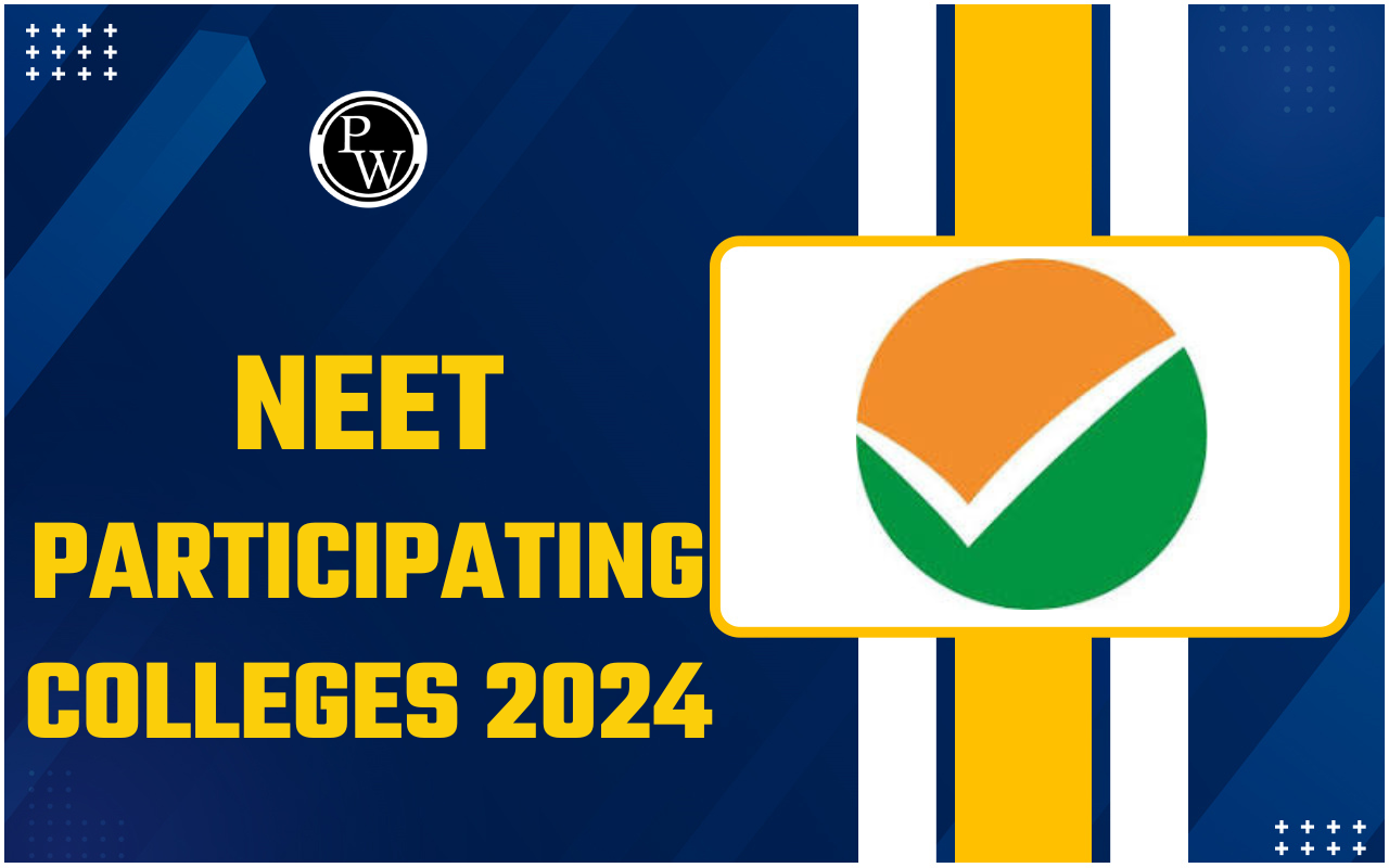 NEET Participating Colleges 2024