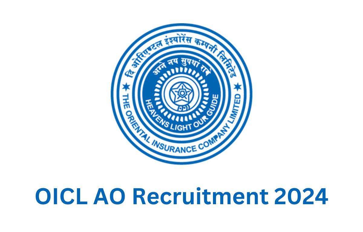 OICL AO Recruitment 2024