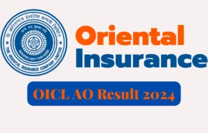 OICL AO Result 2024 Out, Stream clever Prelims Result PDF Right here