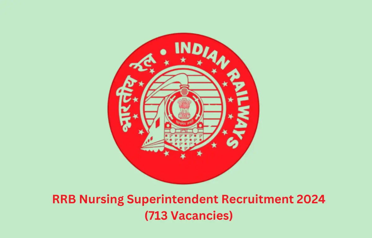 RRB Nursing Superintendent Recruitment 2024