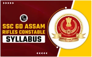 SSC GD Assam Rifles Constable Syllabus, Verify Topic Smart Syllabus