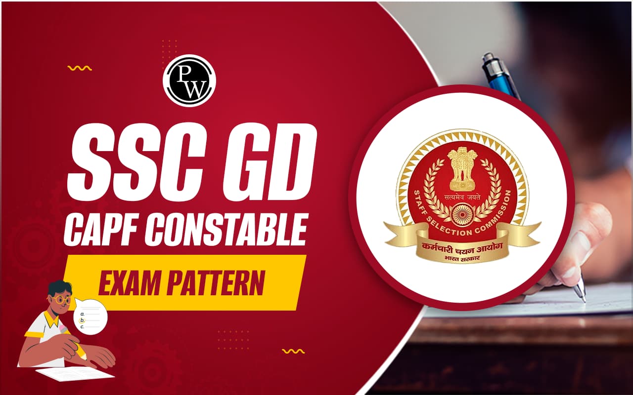 SSC GD CAPF Constable Exam Pattern