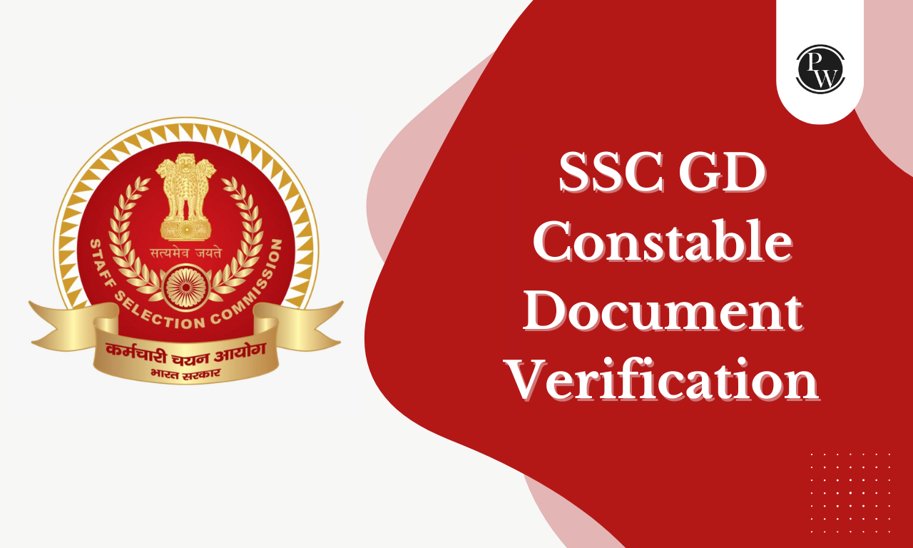 SSC GD Constable Document Verification