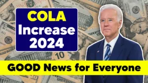 COLA Increase 2024 – Cost Of Living Amount, Eligibility & Payment Dates