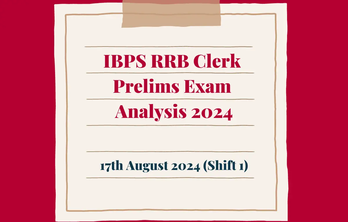 ibps rrb clerk exam analysis 17 August 2024