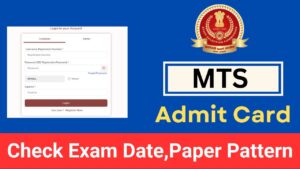 SSC MTS Admit Card 2024, Exam Date Out and Paper Pattern