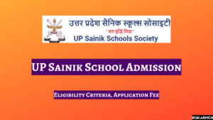 UP Sainik Faculty Admission 2025-26, Eligibility Standards, Utility Payment