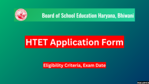 HTET Software Type 2024 Quickly, Eligibility Standards, Examination Date