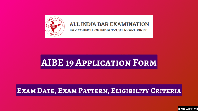 AIBE 19 Application Form 2024, Exam Date, Exam Pattern, Eligibility Criteria