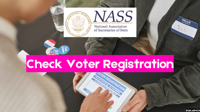 Check Voter Registration, Step-by-step Instruction, Track @nass.org