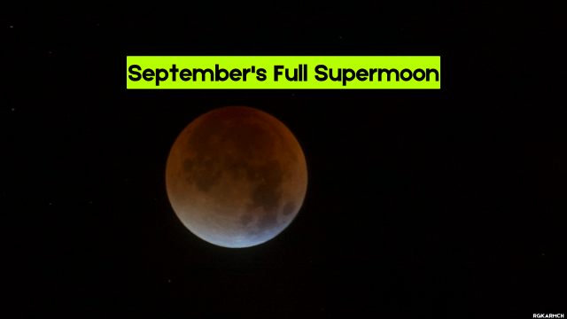 September's Full Supermoon 2024