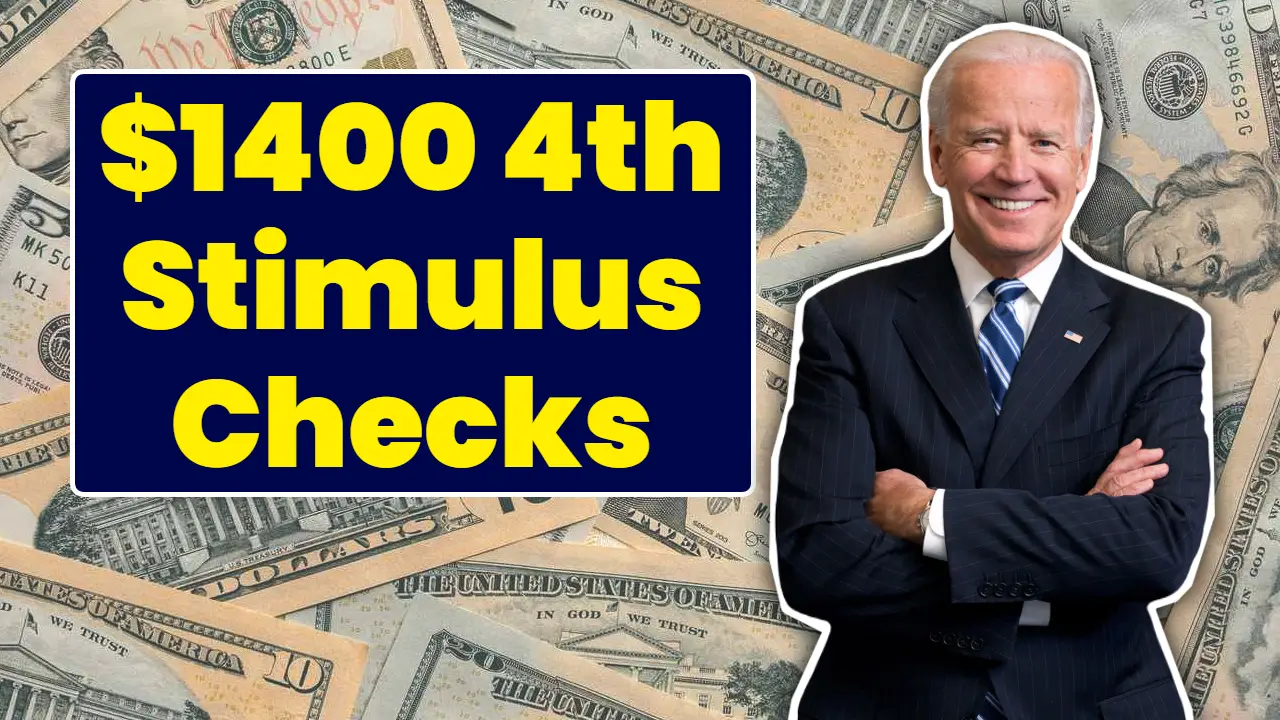 $1400 4th Stimulus Checks