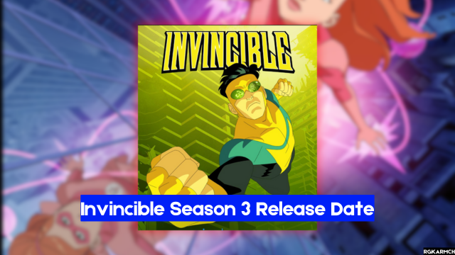 Invincible Season 3 Release Date, Cast and Characters, Season 2 Synopsis